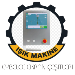 CYBELEC EKRAN ÇEŞİTLERİ