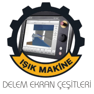 DELEM EKRAN ÇEŞİTLERİ